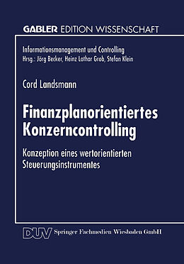 Kartonierter Einband Finanzplanorientiertes Konzerncontrolling von Cord Landsmann