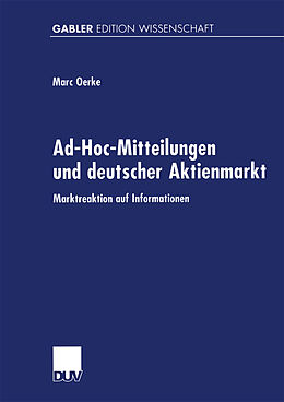 Kartonierter Einband Ad-Hoc-Mitteilungen und deutscher Aktienmarkt von Marc Oerke
