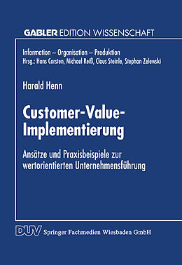 Kartonierter Einband Customer-Value-Implementierung von Harald Henn