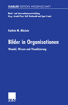 Kartonierter Einband Bilder in Organisationen von Kathrin M. Möslein