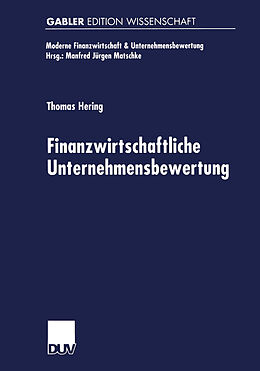Kartonierter Einband Finanzwirtschaftliche Unternehmensbewertung von Thomas Hering