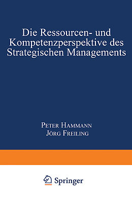 Kartonierter Einband Die Ressourcen- und Kompetenzperspektive des Strategischen Managements von 