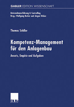 Kartonierter Einband Kompetenz-Management für den Anlagenbau von Thomas Schiller