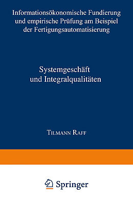 Kartonierter Einband Systemgeschäft und Integralqualitäten von Tilmann Raff