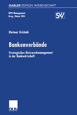 Kartonierter Einband Bankenverbände von Dietmar Grichnik