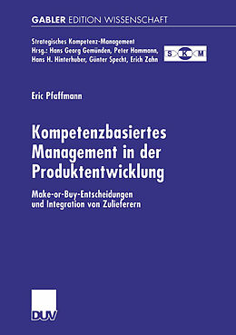 Kartonierter Einband Kompetenzbasiertes Management in der Produktentwicklung von Eric Pfaffmann