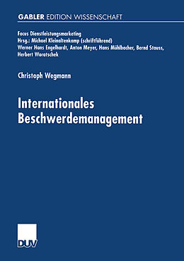 Kartonierter Einband Internationales Beschwerdemanagement von Christoph Wegmann