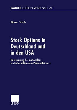 Kartonierter Einband Stock Options in Deutschland und in den USA von Marcus Scholz