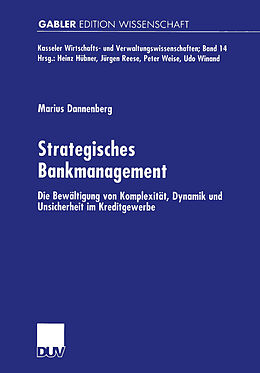 Kartonierter Einband Strategisches Bankmanagement von Marius Dannenberg