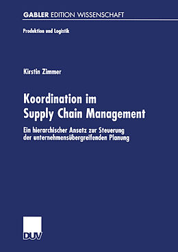 Kartonierter Einband Koordination im Supply Chain Management von Kirstin Zimmer