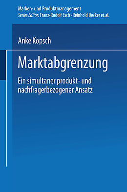 Kartonierter Einband Marktabgrenzung von Anke Kopsch
