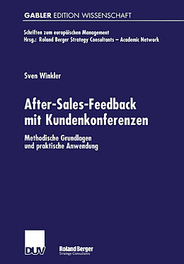 Kartonierter Einband After-Sales-Feedback mit Kundenkonferenzen von Sven Winkler