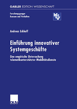 Kartonierter Einband Einführung innovativer Systemgeschäfte von Andreas Eckhoff