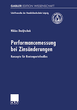 Kartonierter Einband Performancemessung bei Zinsänderungen von Niklas Darijtschuk