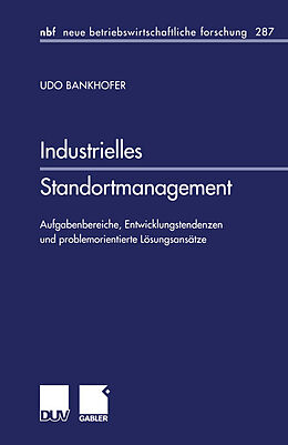 Kartonierter Einband Industrielles Standortmanagement von Udo Bankhofer