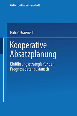 Kartonierter Einband Kooperative Absatzplanung von Patric Draenert