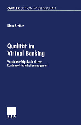 Kartonierter Einband Qualität im Virtual Banking von Klaus Schüler