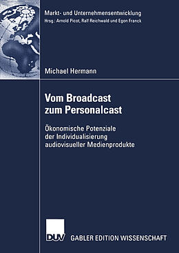 Kartonierter Einband Vom Broadcast zum Personalcast von Michael Hermann