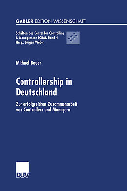 Kartonierter Einband Controllership in Deutschland von Michael Bauer