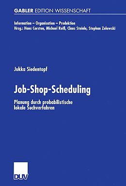 Kartonierter Einband Job-Shop-Scheduling von Jukka Siedentopf