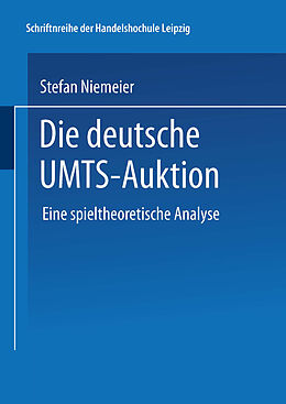 Kartonierter Einband Die deutsche UMTS-Auktion von Stefan Niemeier