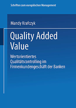 Kartonierter Einband Quality Added Value von Mandy Krafczyk