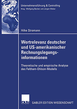 Kartonierter Einband Wertrelevanz deutscher und US-amerikanischer Rechnungslegungsinformationen von Hilke Stromann