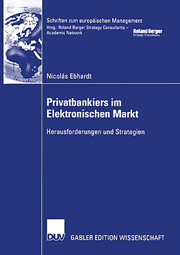 Kartonierter Einband Privatbankiers im Elektronischen Markt von Nicolás Ebhardt