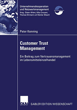 Kartonierter Einband Customer Trust Management von Peter Kenning
