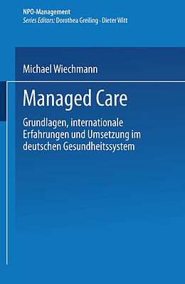 Kartonierter Einband Managed Care von Michael Wiechmann