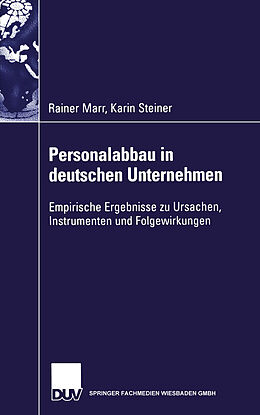 Kartonierter Einband Personalabbau in deutschen Unternehmen von Rainer Marr, Karin Steiner