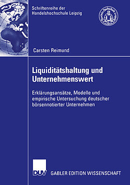 Kartonierter Einband Liquiditätshaltung und Unternehmenswert von Carsten Reimund