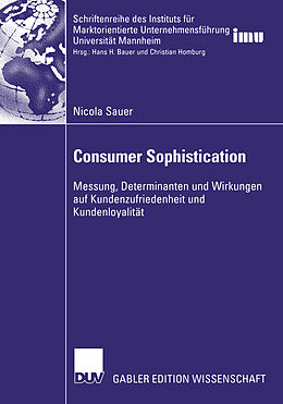 Kartonierter Einband Consumer Sophistication von Nicola Sauer