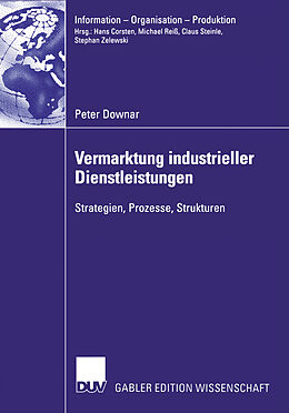 Kartonierter Einband Vermarktung industrieller Dienstleistungen von Peter Downar