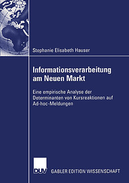 Kartonierter Einband Informationsverarbeitung am Neuen Markt von Stephanie Elisabeth Hauser