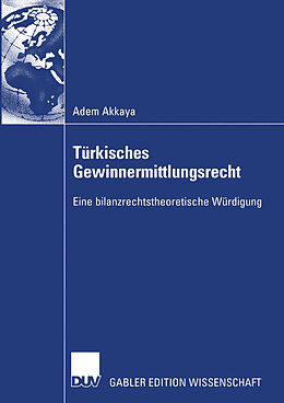Kartonierter Einband Türkisches Gewinnermittlungsrecht von Adem Akkaya