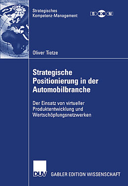 Kartonierter Einband Strategische Positionierung in der Automobilbranche von Oliver Tietze
