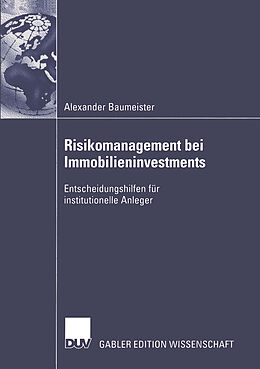 Kartonierter Einband Risikomanagement bei Immobilieninvestments von Alexander Baumeister