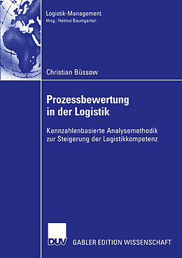 Kartonierter Einband Prozessbewertung in der Logistik von Christian Büssow
