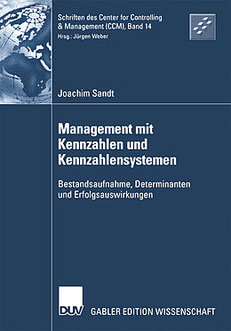 Kartonierter Einband Management mit Kennzahlen und Kennzahlensystemen von Joachim Sandt