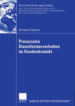 Kartonierter Einband Prosoziales Dienstleisterverhalten im Kundenkontakt von Christian Coenen