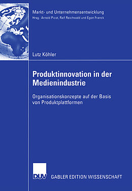 Kartonierter Einband Produktinnovation in der Medienindustrie von Lutz Köhler