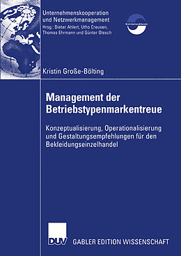 Kartonierter Einband Management der Betriebstypenmarkentreue von Kristin Große-Bölting