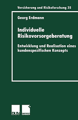 Kartonierter Einband Individuelle Risikovorsorgeberatung von Georg Erdmann