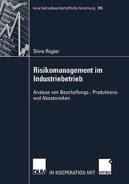 Kartonierter Einband Risikomanagement im Industriebetrieb von Silvia Rogler