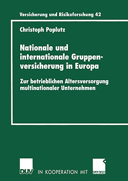 Kartonierter Einband Nationale und internationale Gruppenversicherung in Europa von Christoph Poplutz