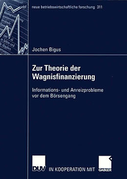 Kartonierter Einband Zur Theorie der Wagnisfinanzierung von Jochen Bigus