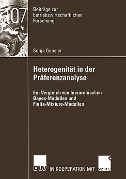 Kartonierter Einband Heterogenität in der Präferenzanalyse von Sonja Gensler