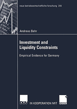 Kartonierter Einband Investment and Liquidity Constraints von Andreas Behr
