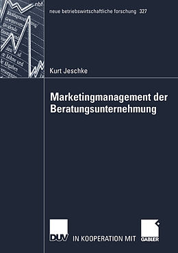 Kartonierter Einband Marketingmanagement der Beratungsunternehmung von Kurt Jeschke